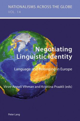 Książka Negotiating Linguistic Identity Virve-Anneli Vihman