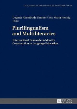 Carte Plurilingualism and Multiliteracies Dagmar Abendroth-Timmer