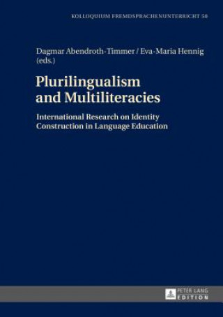 Livre Plurilingualism and Multiliteracies Dagmar Abendroth-Timmer