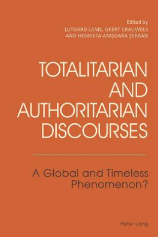 Buch Totalitarian and Authoritarian Discourses Lutgard Lams