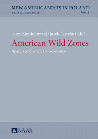 Kniha American Wild Zones Jerzy Kamionowski