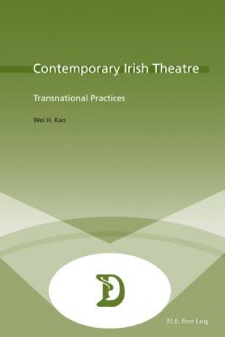 Carte Contemporary Irish Theatre Wei H. Kao