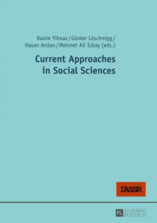Könyv Current Approaches in Social Sciences Mehmet Ali Icbay