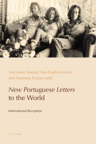 Книга "New Portuguese Letters" to the World Ana Luísa Amaral