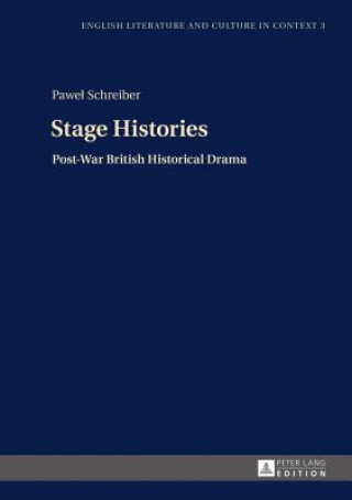 Carte Stage Histories Pawel Schreiber