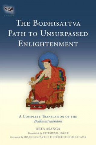 Knjiga Bodhisattva Path to Unsurpassed Enlightenment Asanga