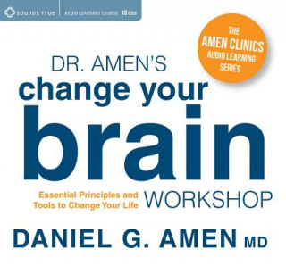 Zvok Dr. Amen's Change Your Brain Workshop Daniel G. Amen