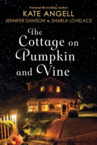 Knjiga Cottage On Pumpkin And Vine Kate Angell