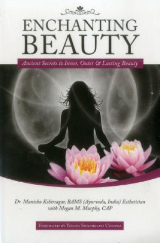 Könyv Enchanting Beauty Manisha Kshirsagar