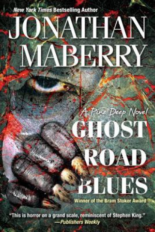 Livre Ghost Road Blues Jonathan Maberry