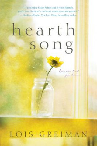 Kniha Hearth Song Lois Greiman