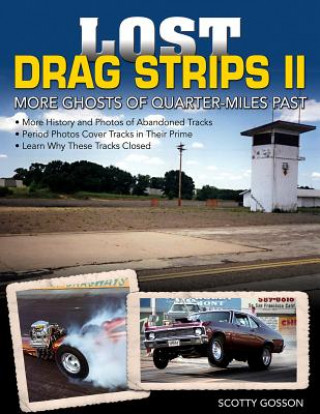 Book Lost Drag Strips II Scotty Gosson