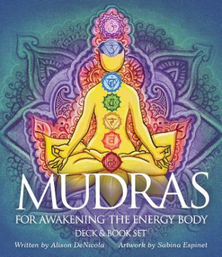 Kniha Mudras for Awakening Your Energy Body Alison Denicola