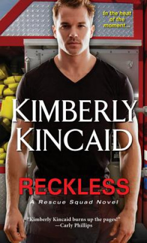 Kniha Reckless Kimberly Kincaid