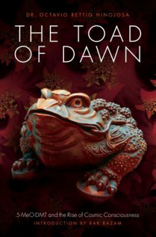 Book Toad of Dawn Dr. Octavio Rettig Hinojosa