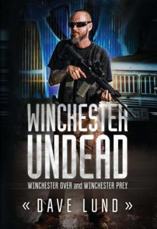 Kniha Winchester Undead David Lund