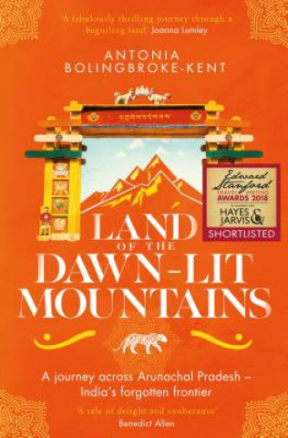 Könyv Land of the Dawn-lit Mountains ANTONIA BOLINGBROKE