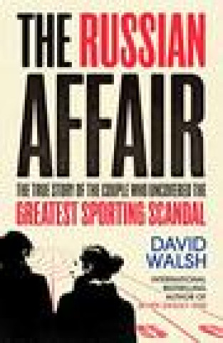 Könyv Russian Affair David Walsh