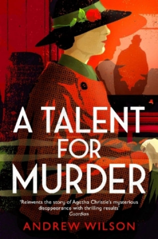 Книга Talent for Murder Andrew Wilson
