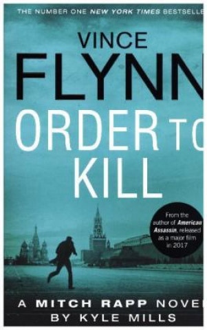 Könyv Order to Kill Vince Flynn