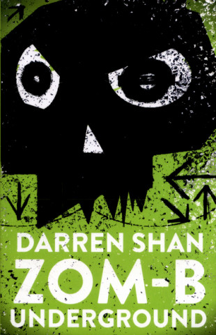 Livre ZOM-B Underground Darren Shan