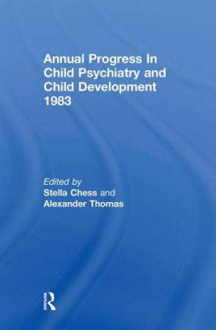 Kniha 1983 Annual Progress In Child Psychiatry 