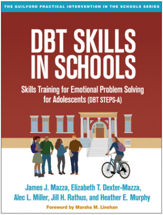 Книга DBT Skills in Schools James J. Mazza