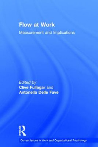 Livro Flow at Work Clive Fullagar