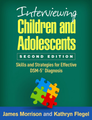 Book Interviewing Children and Adolescents James Morrison