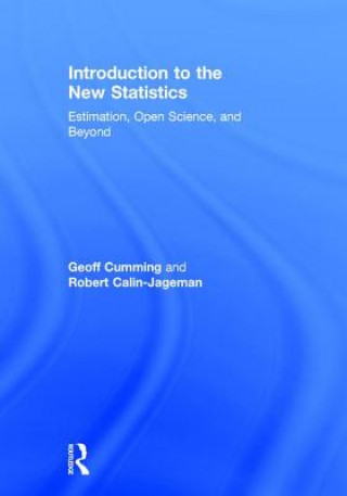 Kniha Introduction to the New Statistics Geoff Cumming