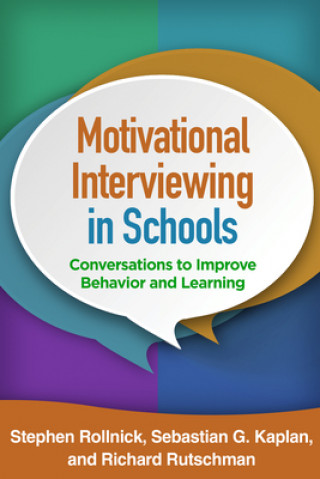 Kniha Motivational Interviewing in Schools Stephen Rollnick