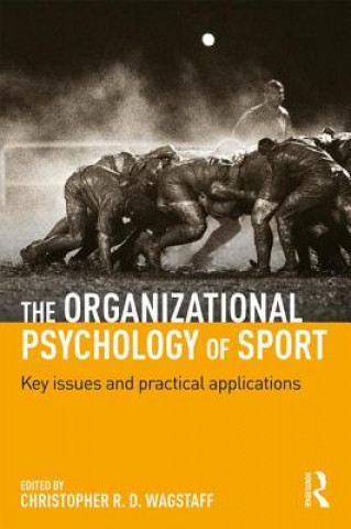 Книга Organizational Psychology of Sport Christopher R. D. Wagstaff