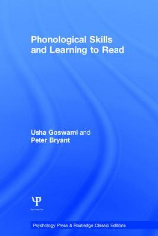 Könyv Phonological Skills and Learning to Read Usha Claire Goswami