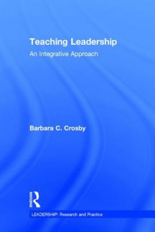 Buch Teaching Leadership Barbara C. Crosby