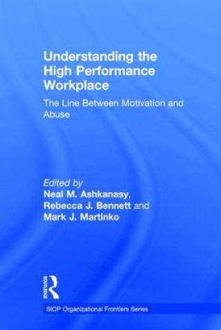 Книга Understanding the High Performance Workplace Neal M. Ashkanasy