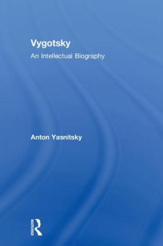 Carte Vygotsky Anton Yasnitsky