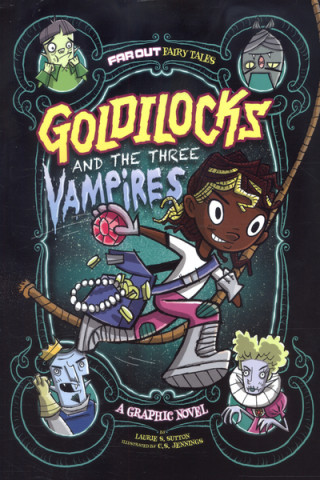 Carte Goldilocks and the Three Vampires SUTTON  LAURIE S