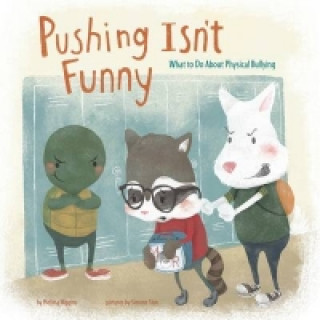 Buch Pushing Isn't Funny Melissa Higgins