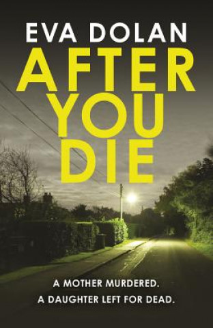 Buch After You Die Eva Dolan