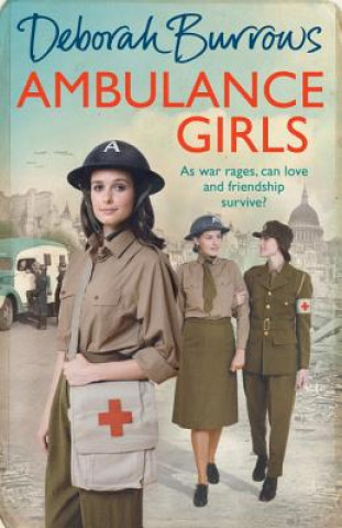 Kniha Ambulance Girls Deborah Burrows