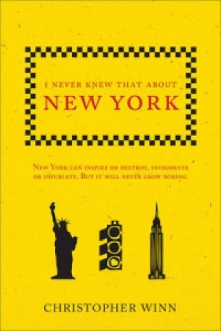 Książka I Never Knew That About New York Christopher Winn