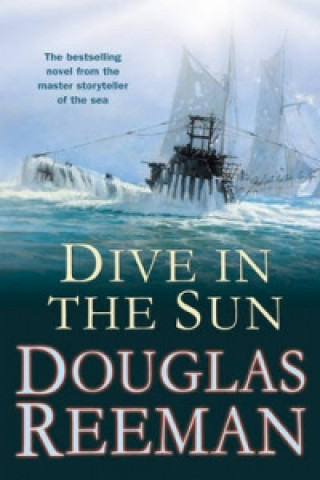 Könyv Dive in the Sun Douglas Reeman