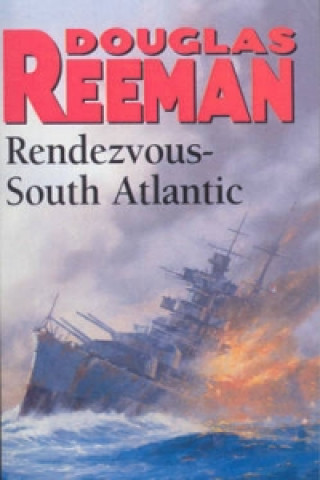 Kniha Rendezvous - South Atlantic Douglas Reeman