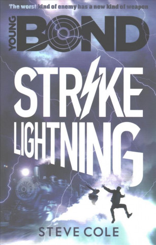 Carte Young Bond: Strike Lightning Steve Cole