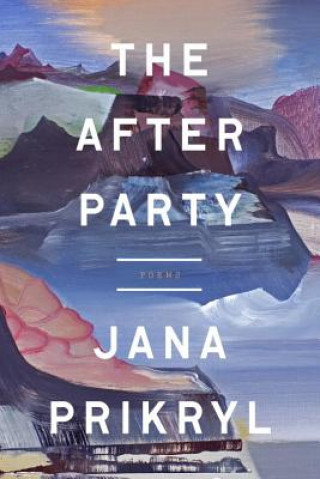 Kniha After Party Jana Prikryl