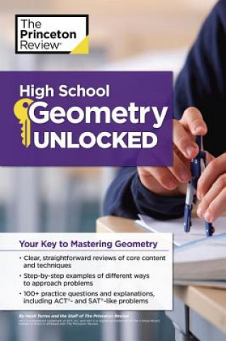 Kniha High School Geometry Unlocked Princeton Review