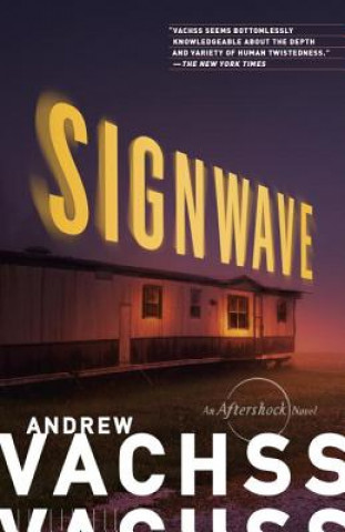 Könyv Signwave Andrew Vachss