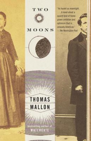 Kniha Two Moons Thomas Mallon