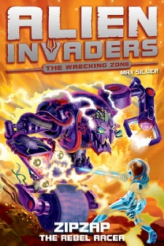 Carte Alien Invaders 9: Zipzap - The Rebel Racer Max Silver