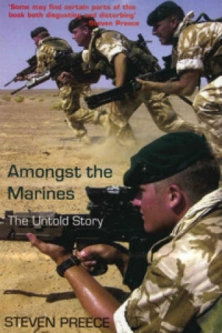 Книга Amongst the Marines Steven Preece